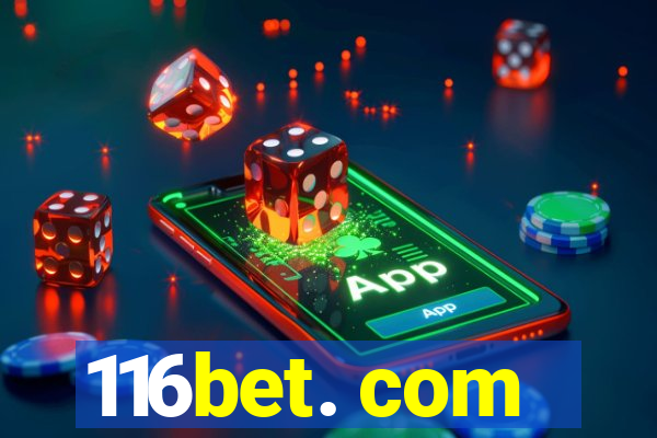 116bet. com